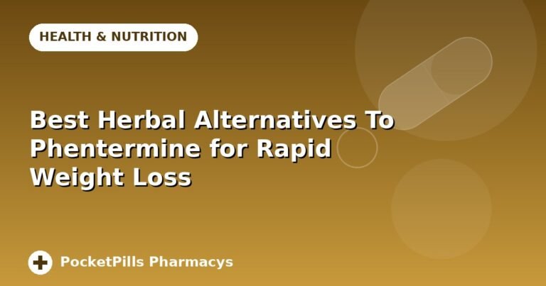 Best Herbal Alternatives To Phentermine for Rapid Weight Loss