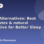 Ativan Alternatives: Best substitutes & natural alternative for Better Sleep