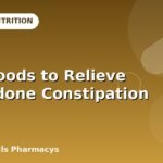 Best Foods to Relieve Oxycodone Constipation