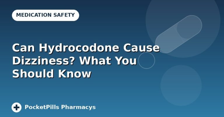 Can Hydrocodone Cause Dizziness? What You Should Know