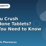 Can You Crush Oxycodone Tablets? What You Need to Know