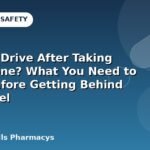 Can You Drive After Taking Oxycodone? What You Need to Know Before Getting Behind the Wheel