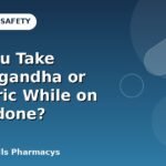 Can You Take Ashwagandha or Turmeric While on Oxycodone?