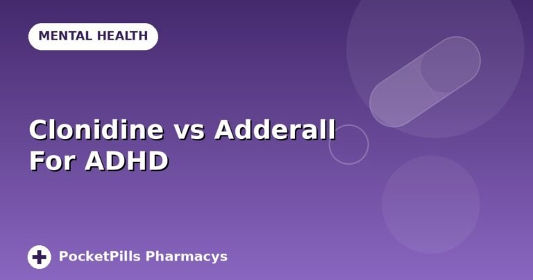 Clonidine vs Adderall For ADHD