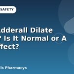 Does Adderall Dilate Pupils? Is It Normal or A Side Effect?