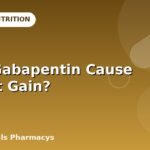 Does Gabapentin Cause Weight Gain?