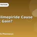 Does Glimepiride Cause Weight Gain?