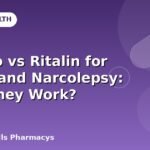 Evekeo vs Ritalin for ADHD and Narcolepsy: How They Work?