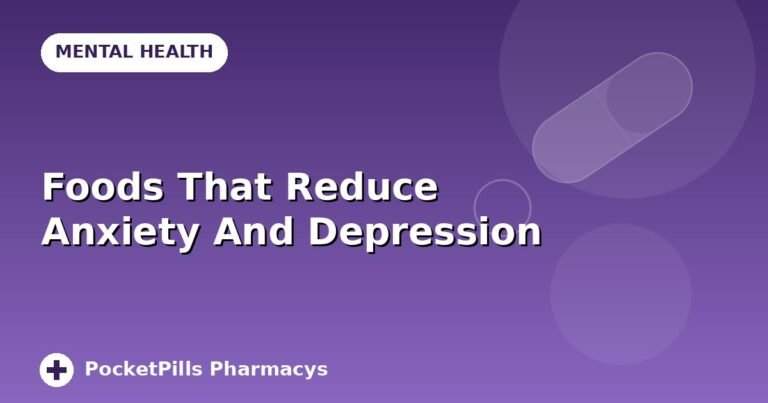 Foods That Reduce Anxiety And Depression