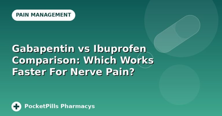 Gabapentin vs Ibuprofen Comparison: Which Works Faster For Nerve Pain?