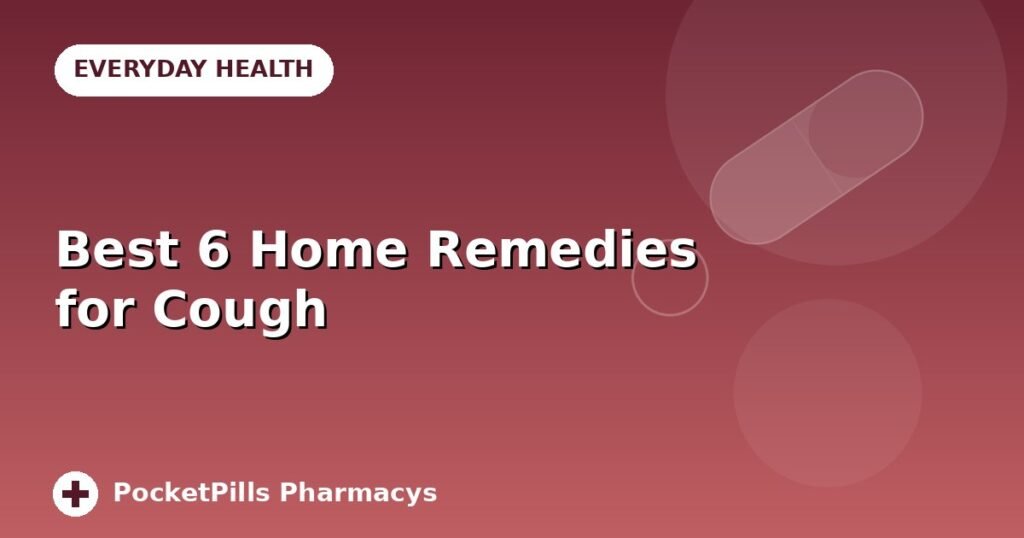 Best 6 Home Remedies for Cough