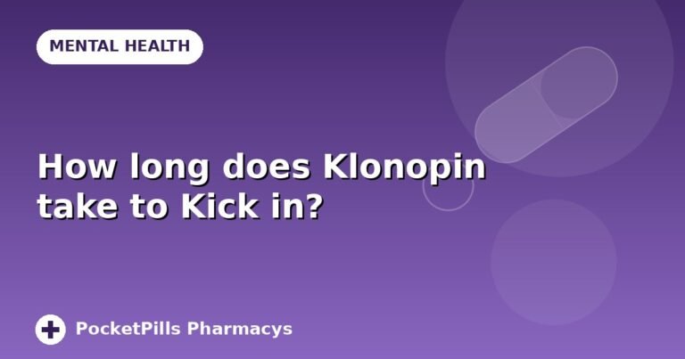 How long does Klonopin take to Kick in?