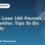 How to Lose 100 Pounds in 8 Months: Tips To Do It Safely