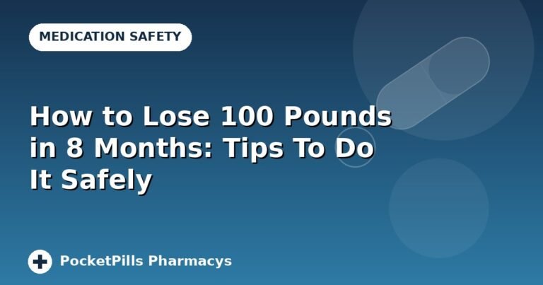 How to Lose 100 Pounds in 8 Months: Tips To Do It Safely