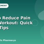How To Reduce Pain After Workout: Quick Relief Tips