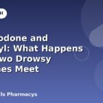 Hydrocodone and Benadryl: What Happens When Two Drowsy Medicines Meet