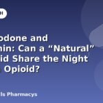 Hydrocodone and Melatonin: Can a “Natural” Sleep Aid Share the Night With an Opioid?