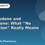 Hydrocodone and Prednisone: What “No Interaction” Really Means