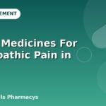 5 Best Medicines For Neuropathic Pain in Adult
