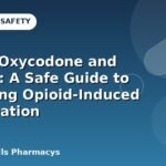 Mixing Oxycodone and Miralax: A Safe Guide to Managing Opioid-Induced Constipation