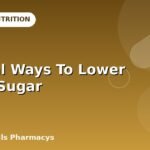 Natural Ways To Lower Blood Sugar