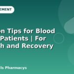 Nutrition Tips for Blood Cancer Patients | For Strength and Recovery