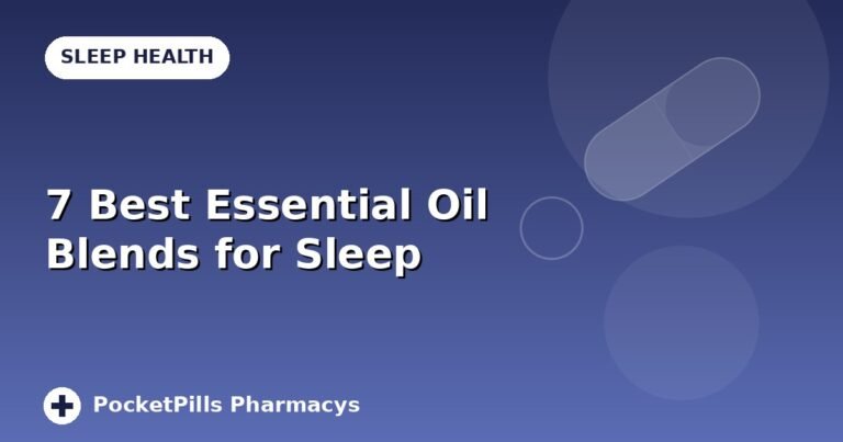 7 Best Essential Oil Blends for Sleep