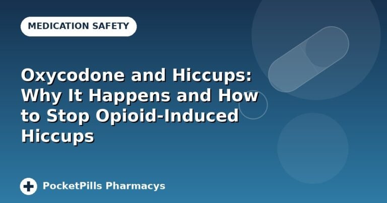 Oxycodone and Hiccups: Why It Happens and How to Stop Opioid-Induced Hiccups