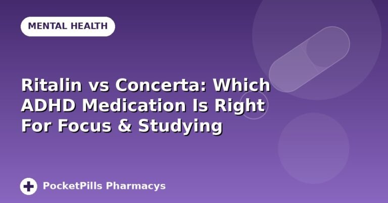 Ritalin vs Concerta: Which ADHD Medication Is Right For Focus & Studying