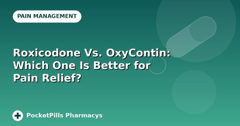Roxicodone Vs. OxyContin: Which One Is Better for Pain Relief?