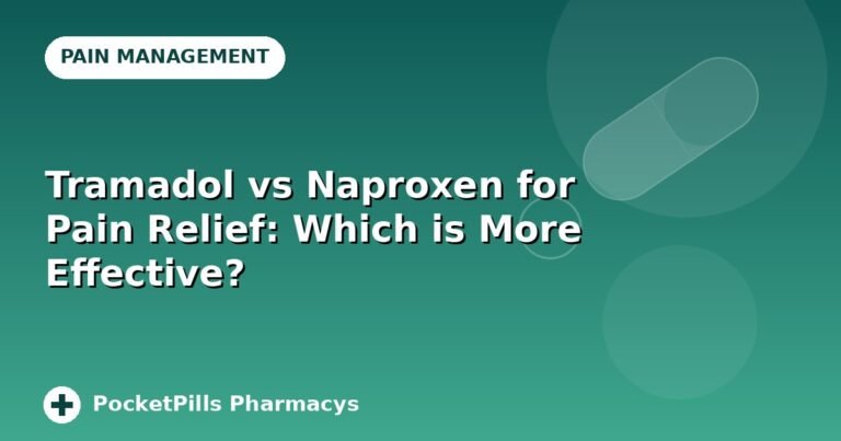 Tramadol vs Naproxen for Pain Relief: Which is More Effective?