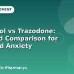 Tramadol vs Trazodone: Detailed Comparison for Pain and Anxiety