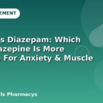 Valium vs Diazepam: Which Benzodiazepine Is More Effective For Anxiety & Muscle spasms?