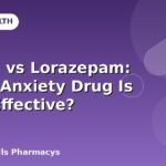 Valium vs Lorazepam: Which Anxiety Drug Is More Effective?