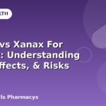 Valium vs Xanax For Anxiety: Understanding Uses, Effects, & Risks