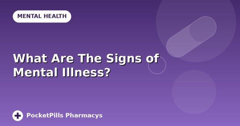 What Are The Signs of Mental Illness?