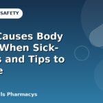 What Causes Body Aches When Sick- Causes and Tips to Reduce
