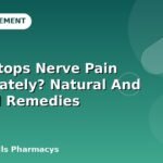 What Stops Nerve Pain Immediately? Natural And Medical Remedies